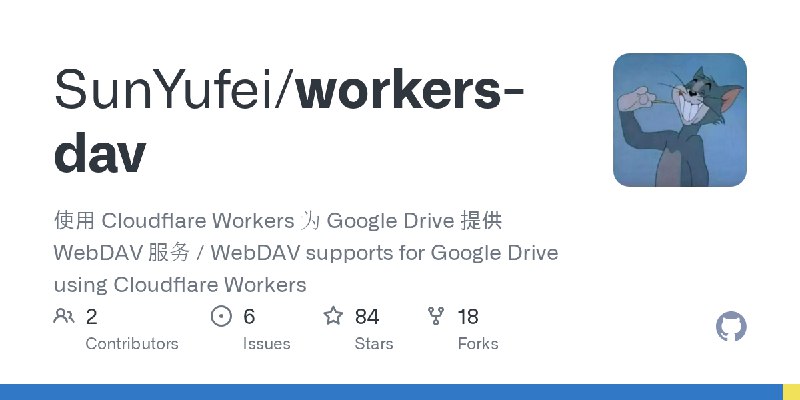 GitHub - SunYufei/workers-dav: 使用 Cloudflare Workers 为 Google Drive 提供 WebDAV 服务 / WebDAV supports for Google Drive using Cloudflare…