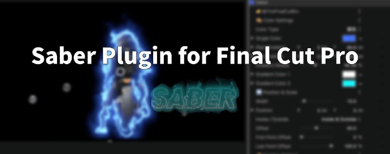 Saber Plugin for Final Cut Pro介绍这是专用于 Final Cut Pro 的效果插件，可以让你的视频、图片一键带有辉光效果