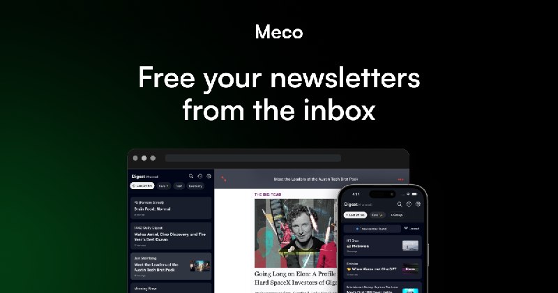 Meco: The #1 newsletter reader | Declutter your inbox