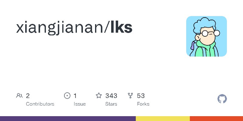 GitHub - xiangjianan/lks