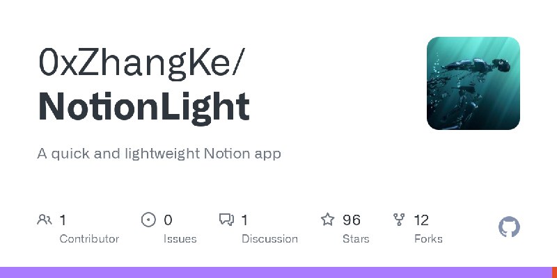 GitHub - 0xZhangKe/NotionLight: A quick and lightweight Notion app