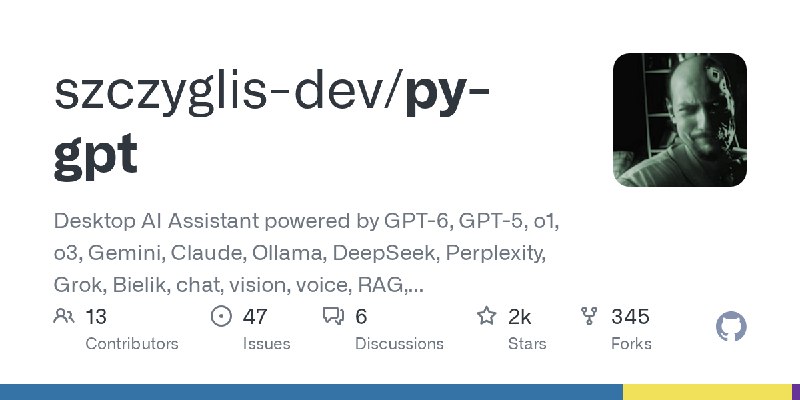 GitHub - szczyglis-dev/py-gpt: Desktop AI Assistant powered by GPT-6, GPT-5, o1, o3, Gemini, Claude, Ollama, DeepSeek, Perplexity…