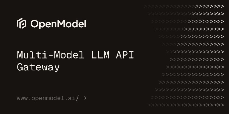 OpenModel — Multi-Model LLM API Gateway