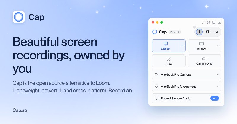 Cap — Beautiful screen recordings, owned by you.