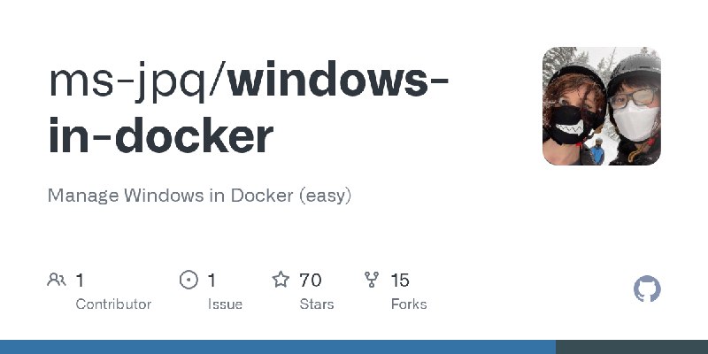 GitHub - ms-jpq/windows-in-docker: Manage Windows in Docker (easy)