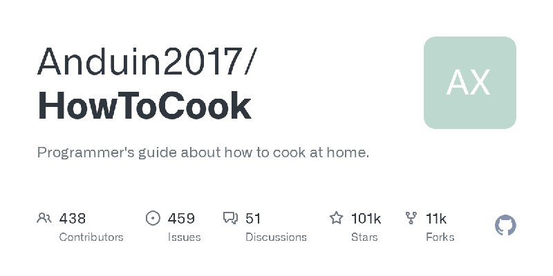 GitHub - Anduin2017/HowToCook: Programmer's guide about how to cook at home.