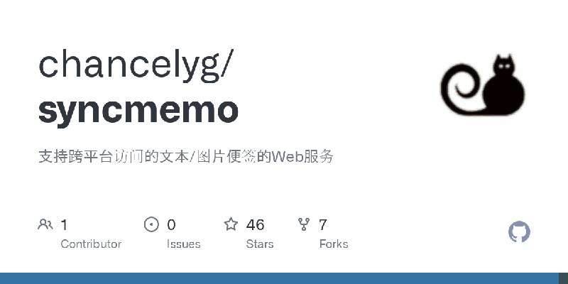 GitHub - chancelyg/syncmemo: 支持跨平台访问的文本/图片便签的Web服务