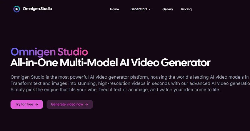Omnigen Studio - 一站式将文字与图片转化为专业视频的最佳AI平台