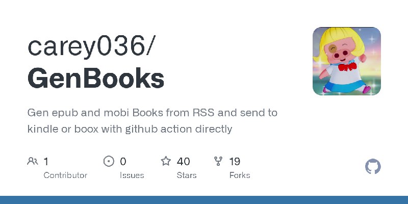 GitHub - carey036/GenBooks: Gen epub and mobi Books from RSS and send to kindle or boox with github action directly