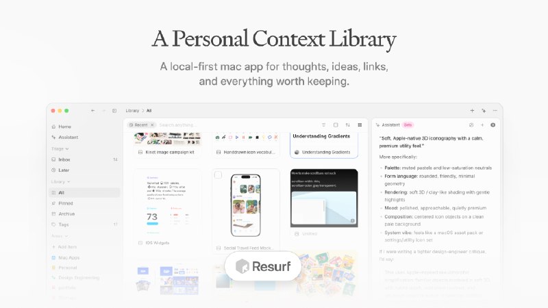 Resurf - Capture things worth resurfacing