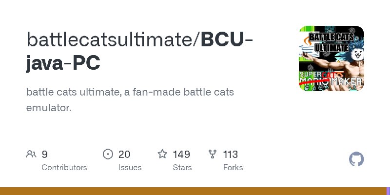 GitHub - battlecatsultimate/BCU-java-PC: battle cats ultimate, a fan-made battle cats emulator.