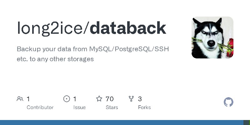 GitHub - long2ice/databack: Backup your data from MySQL/PostgreSQL/SSH etc. to any other storages