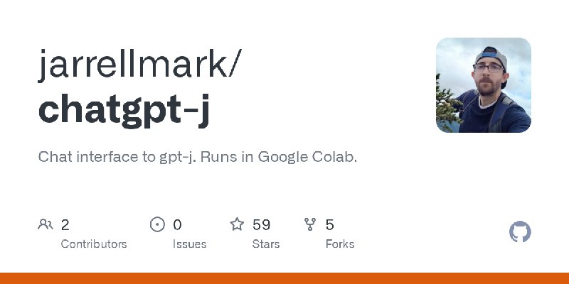 GitHub - jarrellmark/chatgpt-j: Chat interface to gpt-j. Runs in Google Colab.