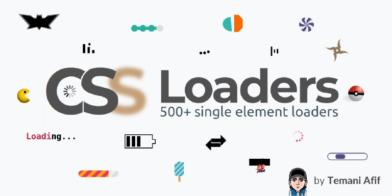 CSS Loaders: A collection of more than 600 loading animations