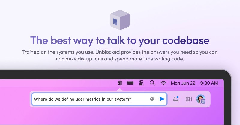 The context engine for modern engineering teams | Unblocked