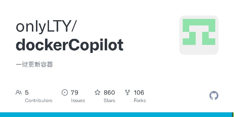 GitHub - onlyLTY/dockerCopilot: 一键更新容器