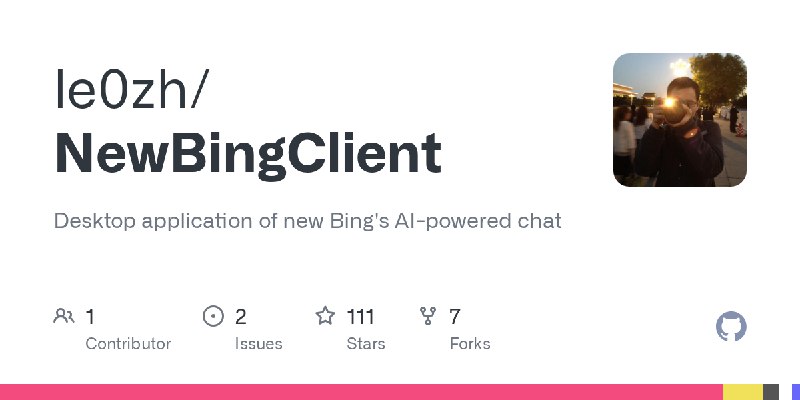 GitHub - le0zh/NewBingClient: Desktop application of new Bing's AI-powered chat
