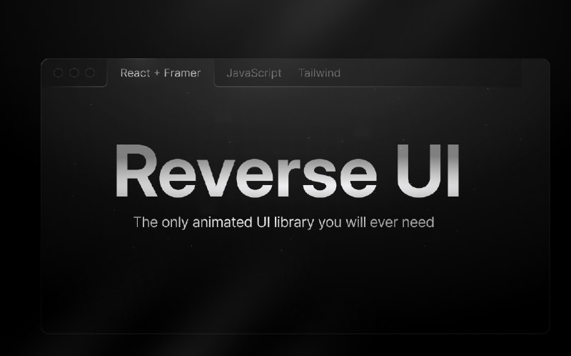 Reverse UI | Premium Animated UI Components for Modern Apps