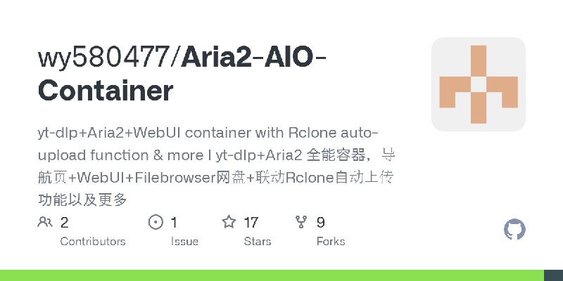 GitHub - wy580477/Aria2-AIO-Container: yt-dlp+Aria2+WebUI container with Rclone auto-upload function & more I yt-dlp+Aria2 全能容…