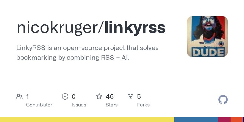 GitHub - nicokruger/linkyrss: LinkyRSS is an open-source project that solves bookmarking by combining RSS + AI.