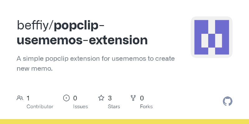 GitHub - beffiy/popclip-usememos-extension: A simple popclip extension for usememos to create new memo.